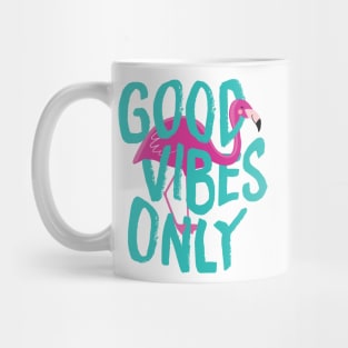 Good Vibes Only Flamingo Mug